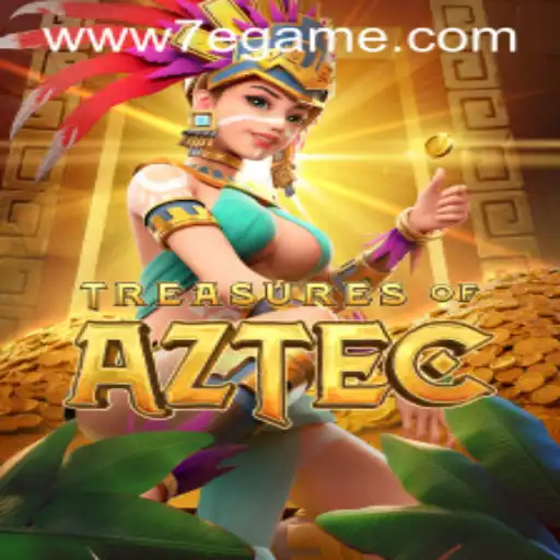 Discovering the Riches of Treasures of Aztec: A Captivating Adventure with 7e.game